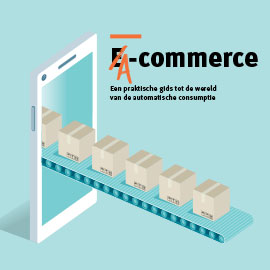 Whitepaper A-commerce: een praktische gids tot automatische consumptie